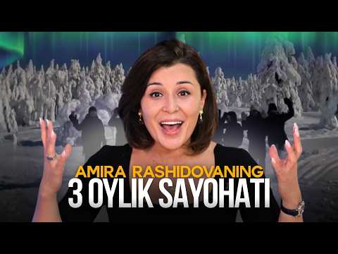 SIZ BILMAGAN 3 OYLIK SAYOHAT REJASI | ESHITMASANGIZ BO'LMAYDI