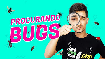 A arte de encontrar bugs - O que é Debug? | Dias de Dev