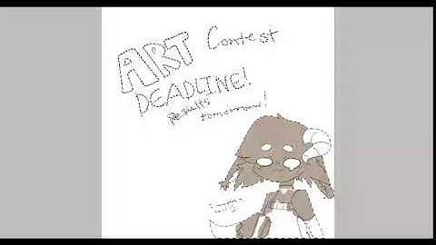 ART CONTEST DEADLINE TODAY READ DES