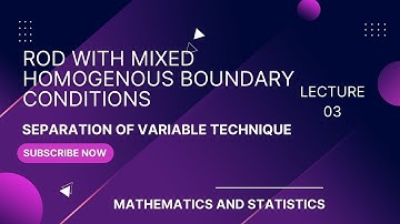 Rod with mixed Homogenous Boundary conditions | Neumann | PDE