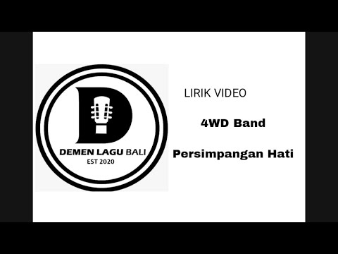Persimpangan Hati - 4WD