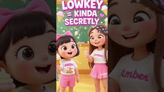 EPISODE 14(GEN Z WORDS PART-3)LEARN ENGLISH WITH AMBER AND AREEHA 🎊🤯👑