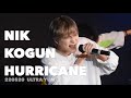 220520 2部 Hurricane (NIK Kogun 고건 コゴン)