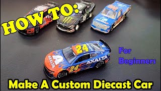 How to Make a NASCAR Custom Diecast for Beginners