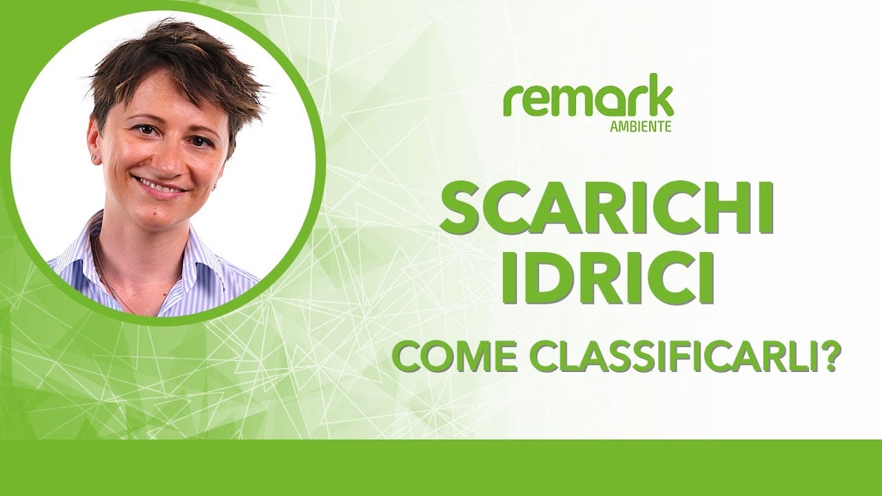 Autorizzazione agli scarichi idrici e come si classifica uno scarico