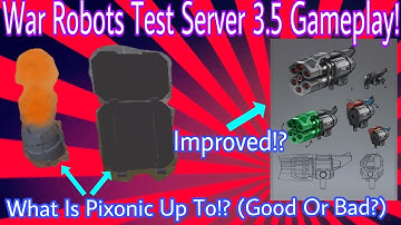 War Robots Test Server 3.5 - Improved Vortex Weapon