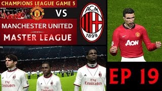 Download lagu [TTB] PES 2014 - Master League Series - Ep 19 - Manchester United Vs AC Milan - Important Game!