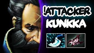 !Attacker Kunkka Best Plays Compilation Dota 2