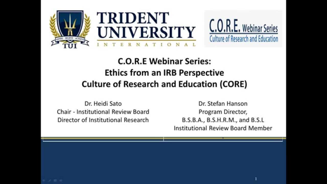 CORE: Research Ethics From an IRB Perspective
