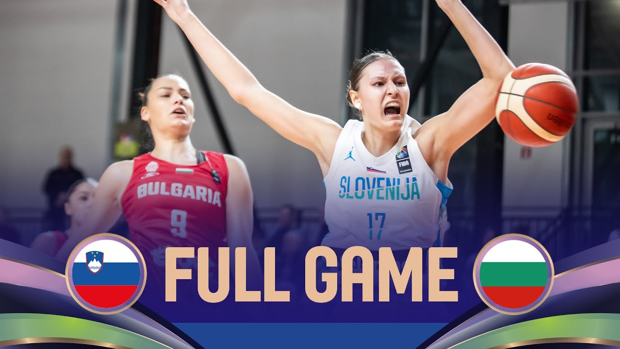 Slovenia v Bulgaria | Full Basketball Game