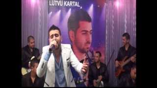 Lutvu Kartal 2013 Live-(Diller utansin) Resimi