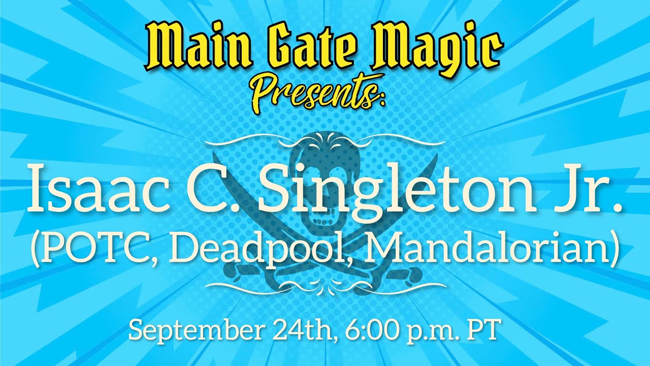 Ep. 24 - Isaac C. Singleton Jr. (POTC, Deadpool, Mandalorian and more!)
