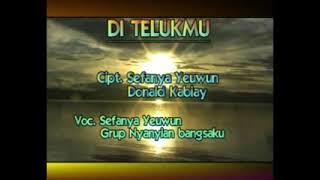 Di Teluk Mu ~ Sefanya Yeuwun & Group Nyanyian Bangsaku
