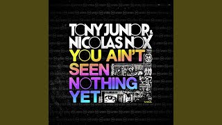 You Ain'T Seen Nothin' Yet (Tj-Nn Remix)