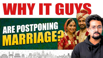 Why IT Guys Are Postponing Marriage in 2026 | The Real Reasons No One Talks About