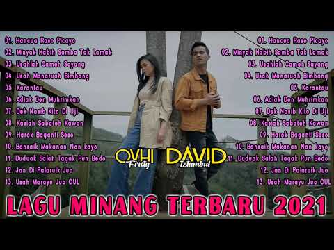 DAVID IZTAMBUL FEAT OVHI FIRSTY FULL ALBUM TERBARU 2021 || Hancua Raso Picayo, Usahlah Cameh Sayang