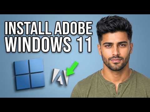 How to Install Adobe on Windows 11 [Updated 2026]