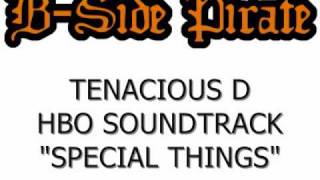 Tenacious D - Special Things