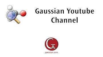 Welcome to the Gaussian YouTube channel