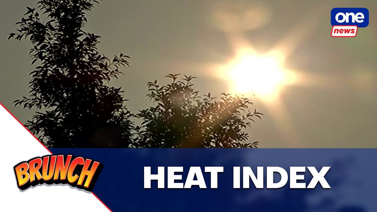 Heat index in 36 areas may reach ‘dangerous’ levels – PAGASA - YouTube