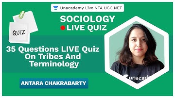 35 Questions LIVE Quiz on Tribes and Terminology | Sociology | NTA UGC NET 2020 | Antara Chakrabarty