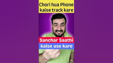 How to use Sanchar Saathi | How to track a stolen phone #mobile #iphone #track #website