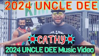 🔥🌴CATHY🌴🔥✸ 2024 UNCLE DEE MUSIC VIDEO ✸ 2024 PNG LATEST MUSIC VIDEO