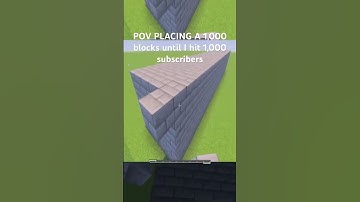 POV PLACING A 1,000 blocks until I hit 1,000 subscribers #youtubeshorts #minecraft #challenge