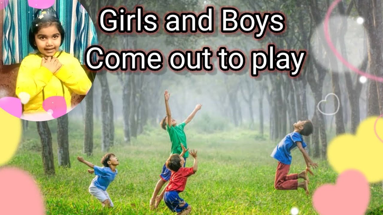 Girls and boys come out to play rhyme/preparatory1 rhymes/nursery