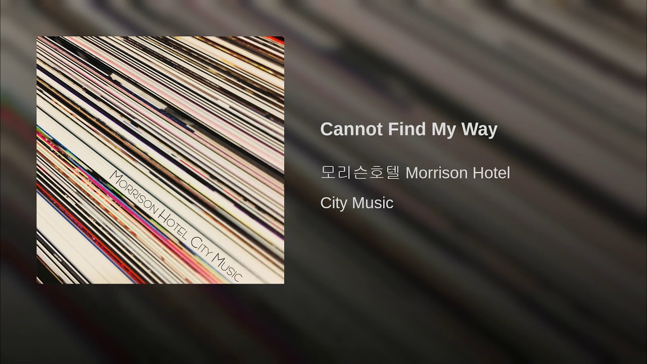 Regardez Cannot Find My Way sur YouTube Regardez Cannot Find My Way sur YouTube