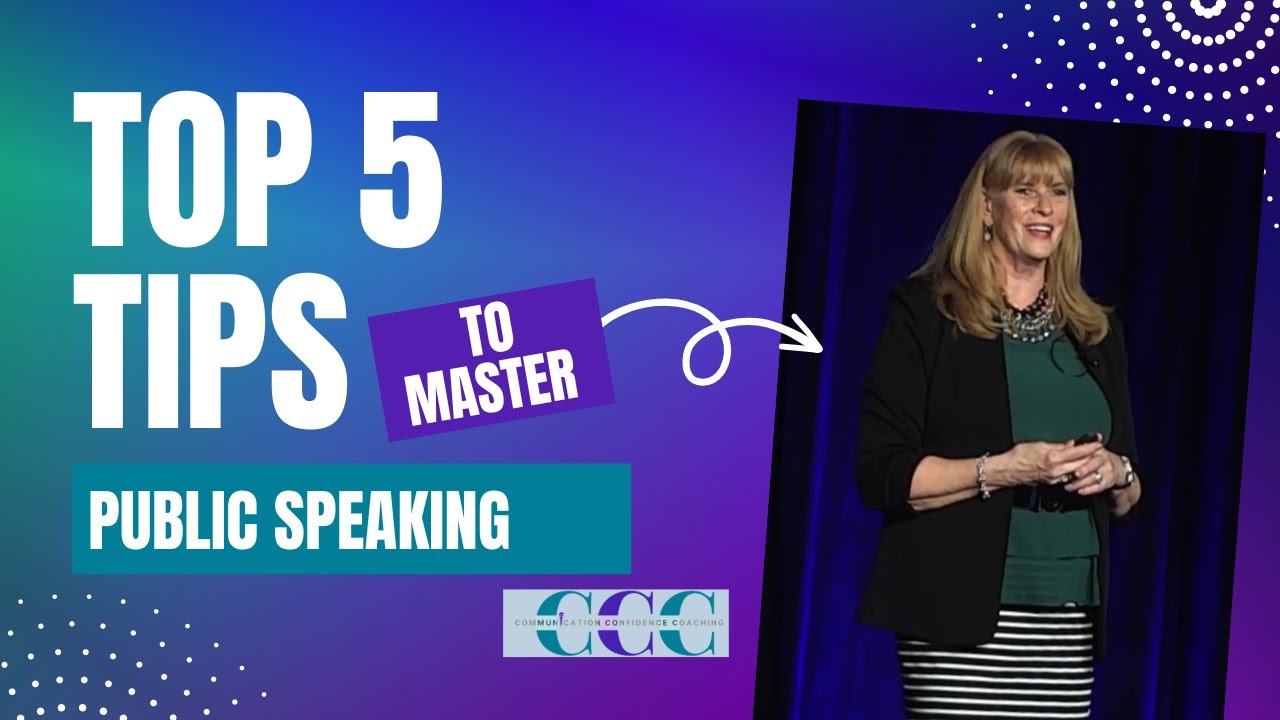 Top 5 Tips to Master Public Speaking - YouTube