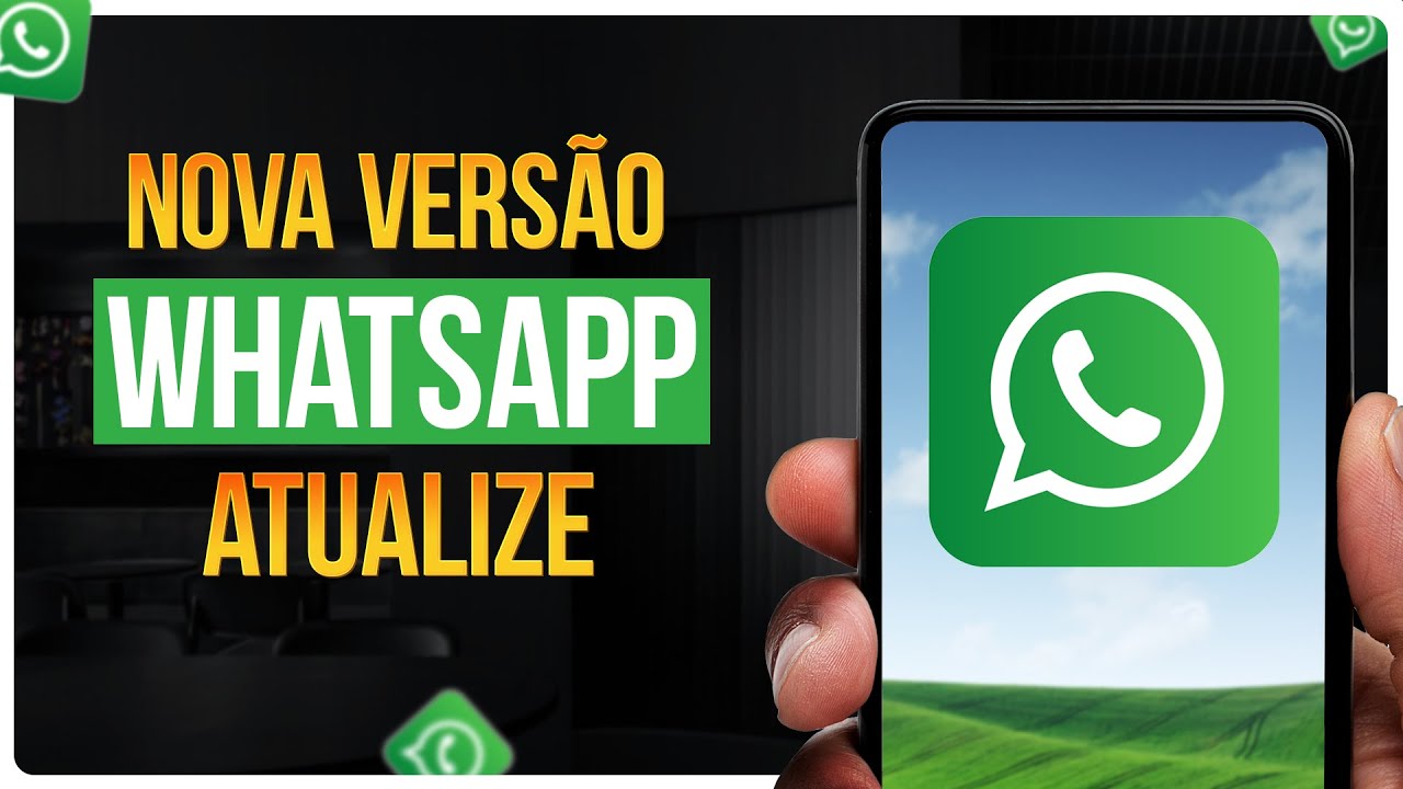 Como ATUALIZAR o WHATSAPP no CELULAR! - YouTube