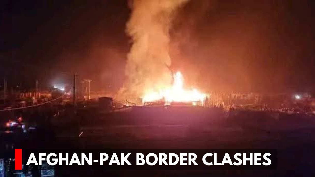 Intense Clashes Erupt Along Pakistan-Afghanistan Border