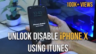 How to unlock disabled iPhone X via iTunes