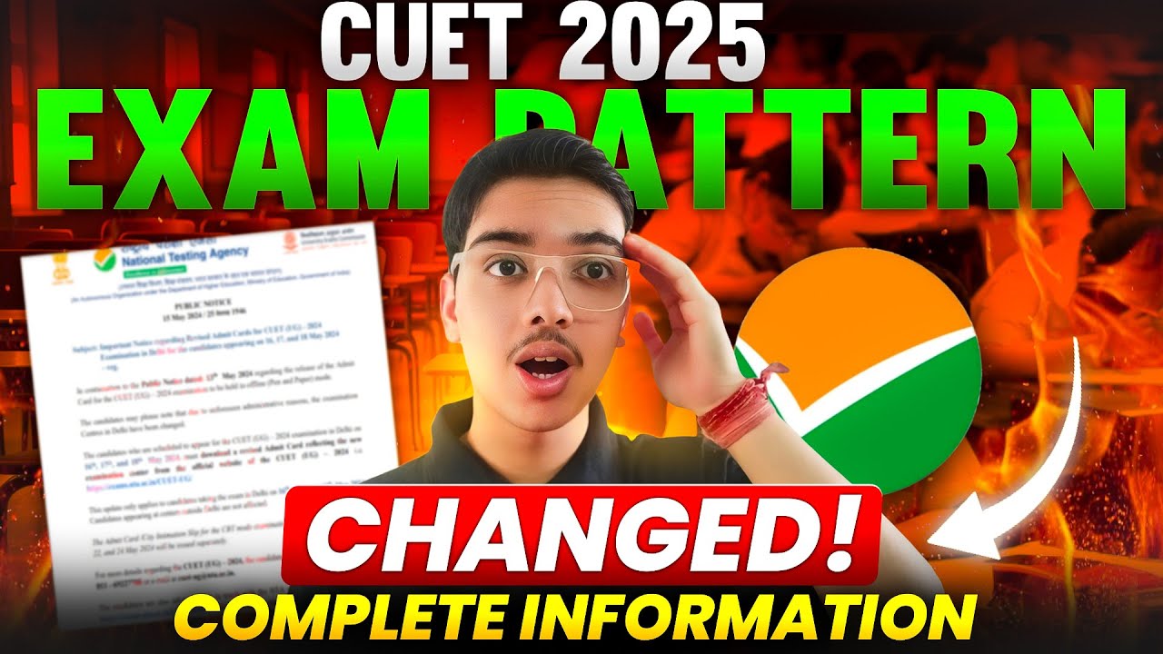 ⚠️SHOCKING NEWS⚠️ CUET 2025 NEW Exam Pattern OUT! | Complete Details 📢 ...