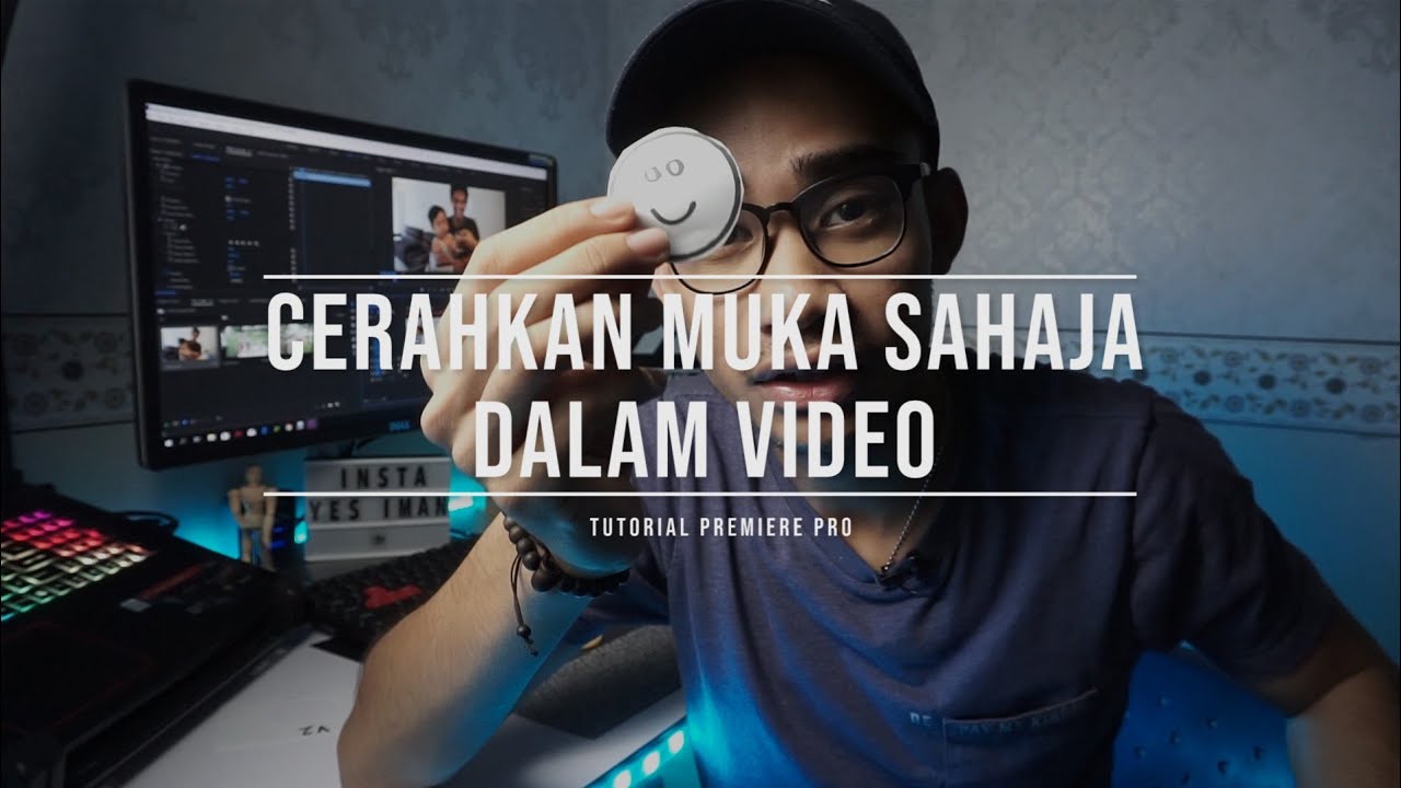 Cara Cerahkan Muka Atau Objek Bergerak (Premiere Pro)
