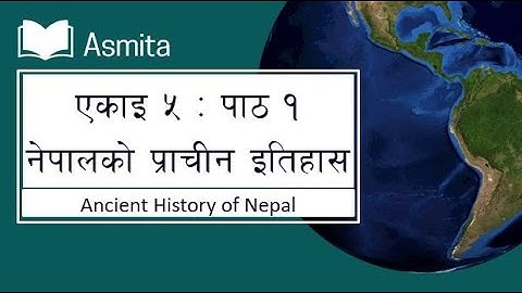 Class 8 Social | Unit 5 | Lesson 1: नेपालको प्राचीन इतिहास  | Very Short, Short and Long Questions