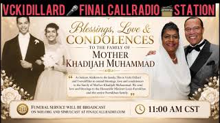 Vicki Dillard Speaks 🎙️ on Mother Khadijah FARRAKHAN’s Passing 🔴 Final Call News Radio 
