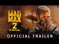 Mad max 2 the wasteland 2023 teaser trailer  tom hardy  chris hemsworth  charlize theron