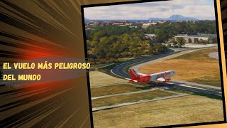 el vuelo más peligroso del mundo - eps.015