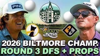 2026 Biltmore Championship Round 3 Showdown + Props: Weather,  DFS Strategy Pick em Props + Matchups