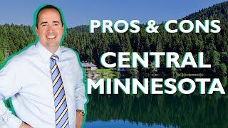 Living In Central Minnesota Pros and Cons