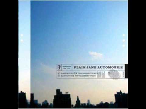 Plain Jane Automobile - The Village