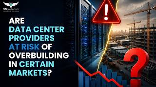 Are Data Center Providers at Risk of Overbuilding in Certain Markets