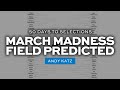 2022 March Madness Bracket Predictions 50 Days To Selection Sunday 2022 March Madness Bracket Predictions 50 Days To Selection Sunday