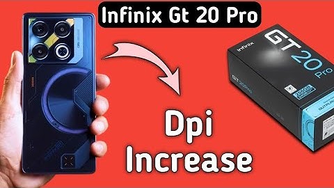 Infinix Gt 20 Pro dpi kaise badhaye, how to increase dpi in infinix, how to use dpi settings in infi