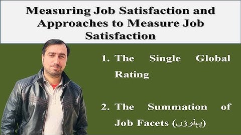 Measuring Job Satisfaction | Measurement of Job Job Satisfaction