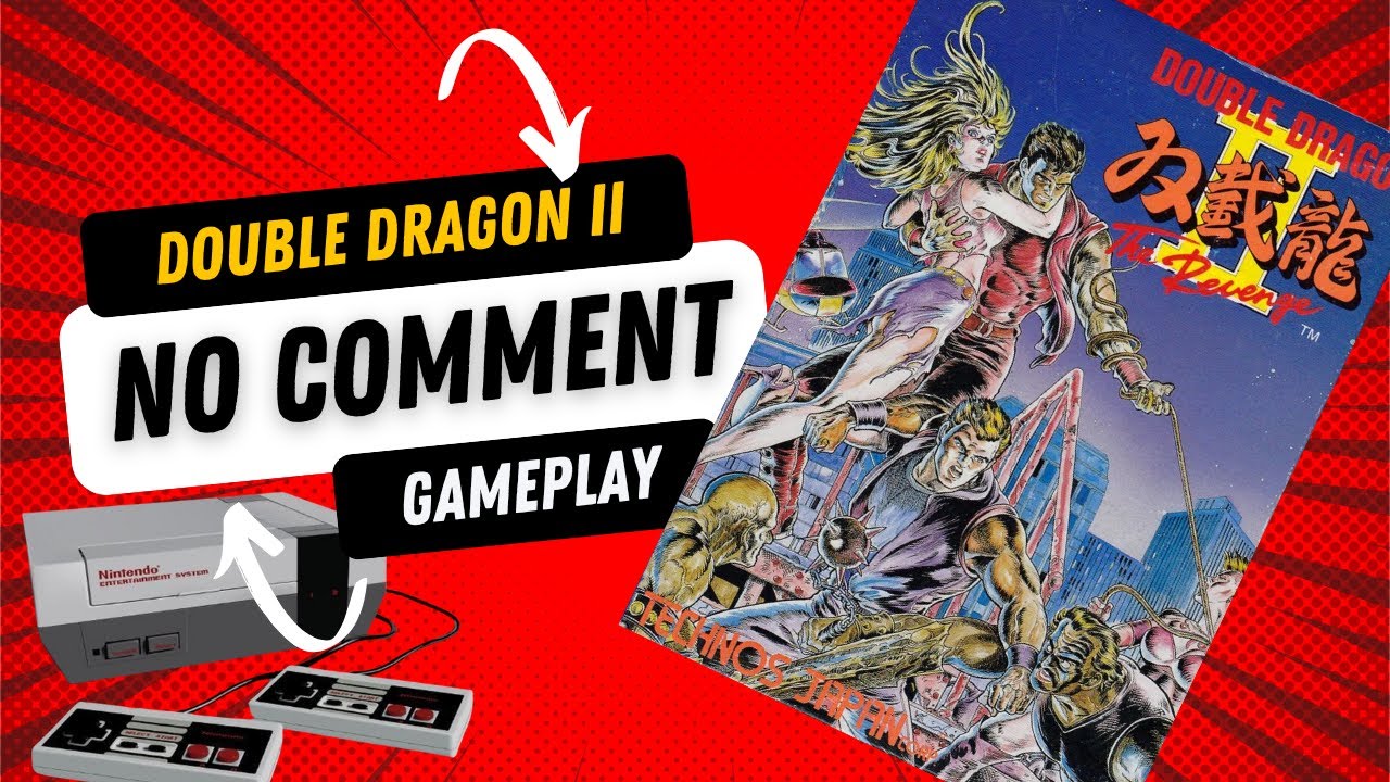 Double Dragon II Complete Walkthrough - no comment