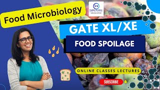 Food microbiology - Food spoilage Lecture : 32 Yeast and Mold Food spoilage #gatefoodtech