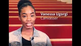 From canvassed to Canvasser - Vanessa's Testimony